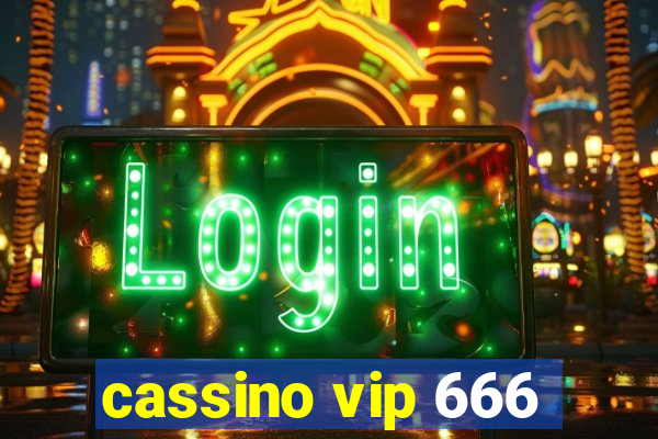 cassino vip 666